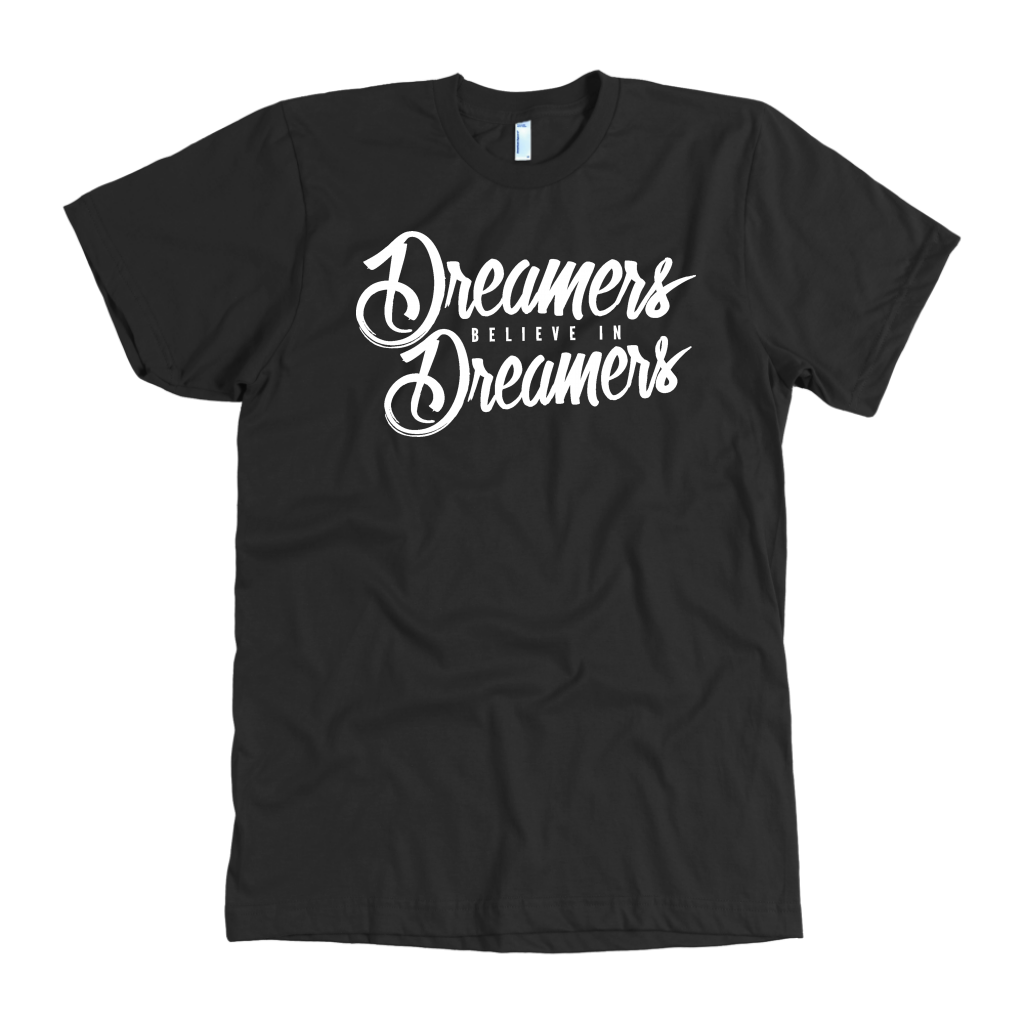 Dreamers Believe In Dreamers Onyx Tee