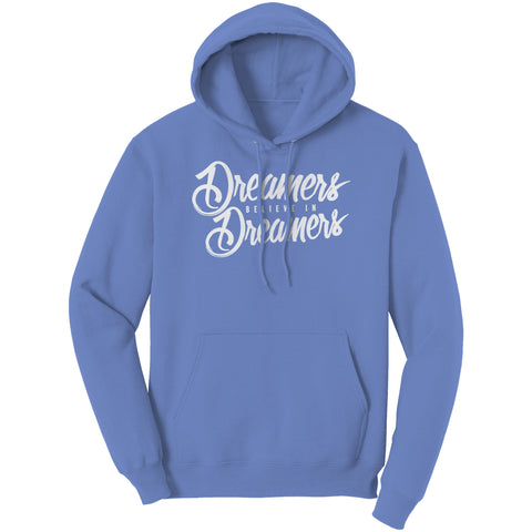 Dreamers Believe In Dreamers Good Vibes Hoodie