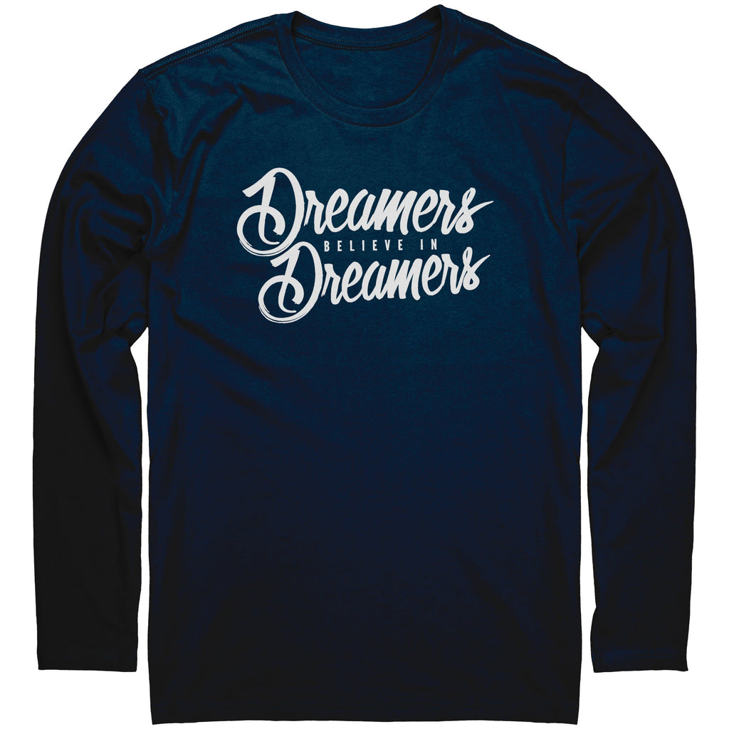 Dreamers Believe In Dreamers Ink Blue Long Sleeve